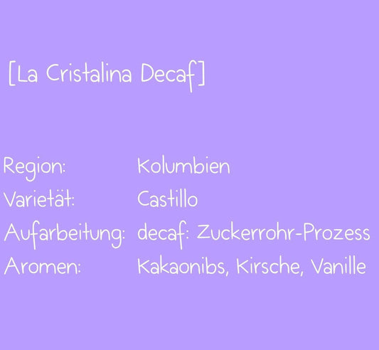 La Cristalina decaf